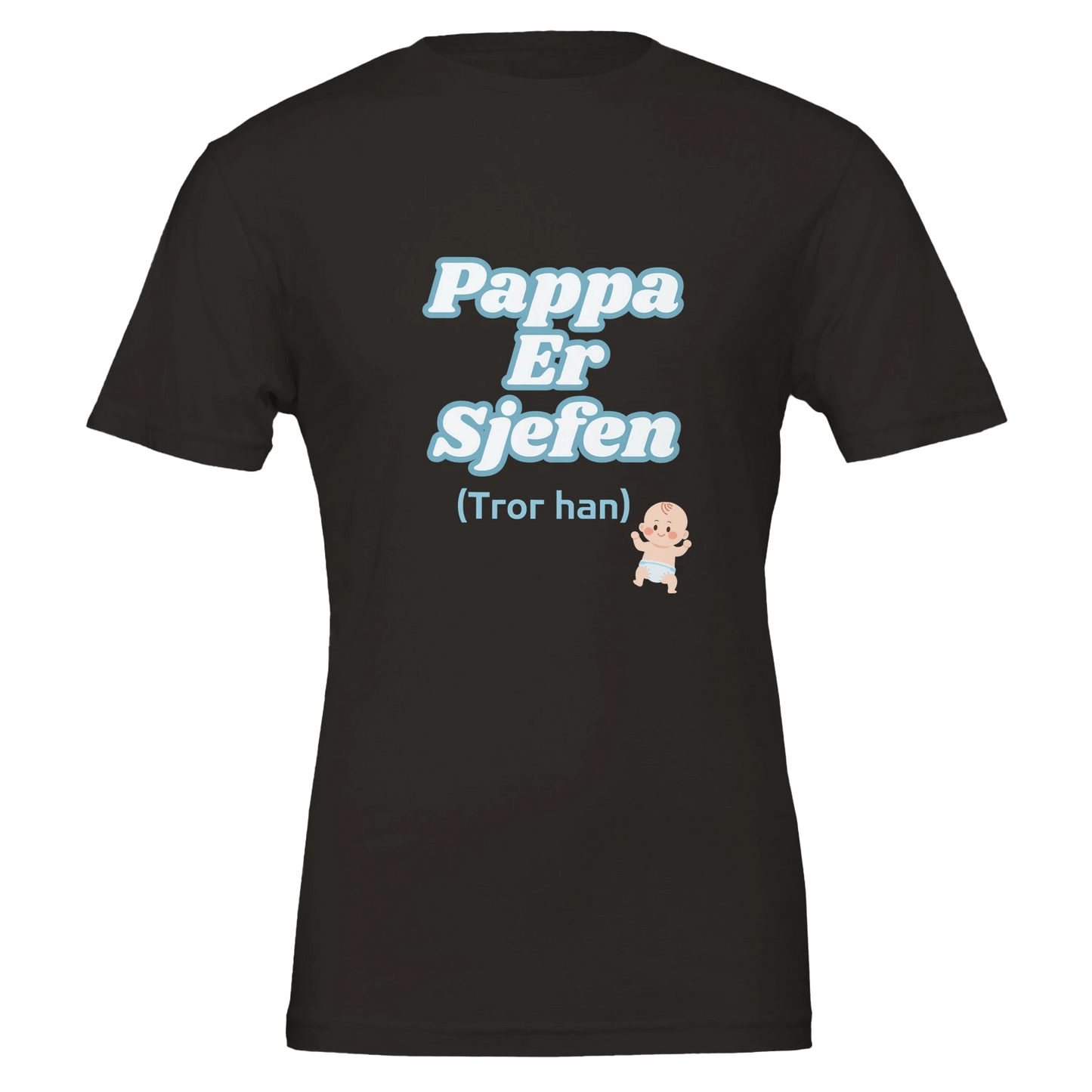 Pappa er sjefen - Premium unisex T - skjorte! 👕 - farskapet